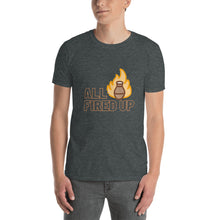Load image into Gallery viewer, Short-Sleeve Unisex T-Shirt - All Fired Up