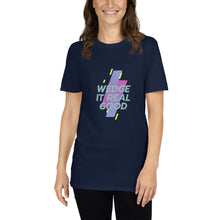 Load image into Gallery viewer, Short-Sleeve Unisex T-Shirt - Wedge It Real Good