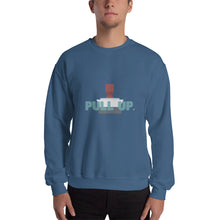 Load image into Gallery viewer, Unisex Sweatshirt - Pull Up