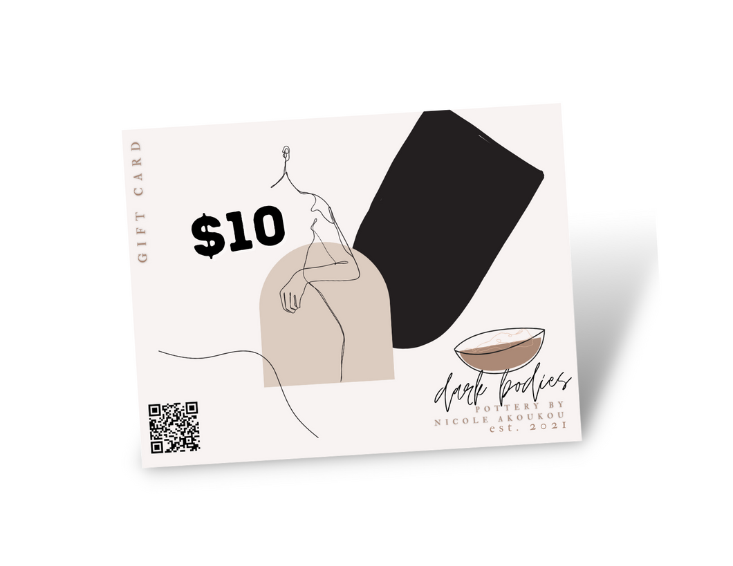 Dark Bodies Pottery Gift Card