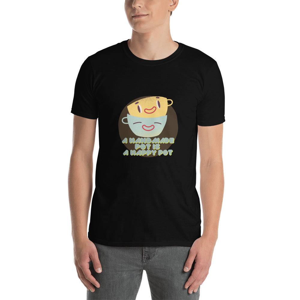 Short-Sleeve Unisex T-Shirt - A Happy Pot