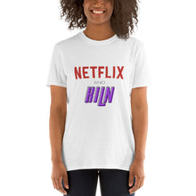 Load image into Gallery viewer, Short-Sleeve Unisex T-Shirt - Netflix and Kiln

